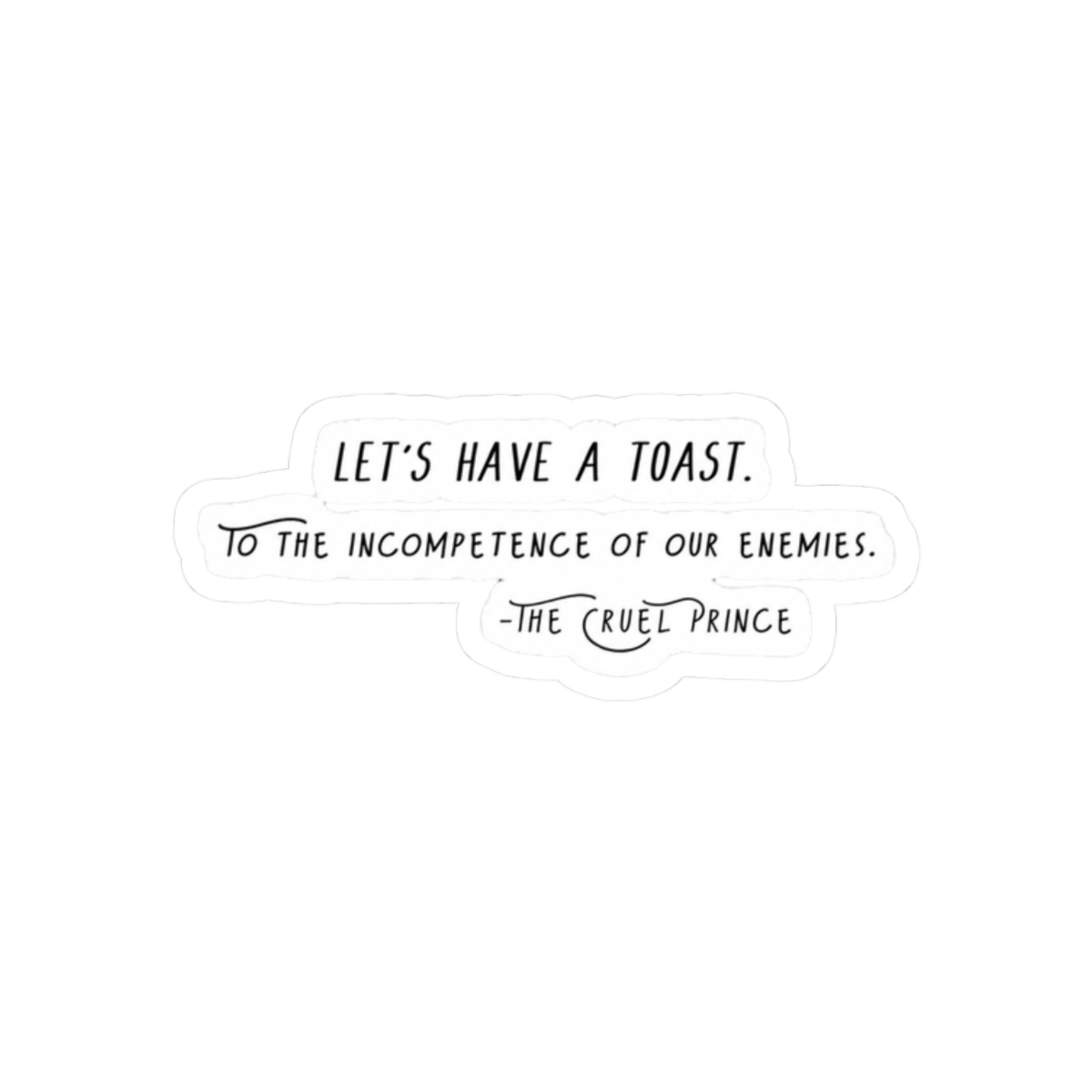 The Cruel Prince - A toast | The Cruel Prince / Holly Black - alternate angle 3, merchandise